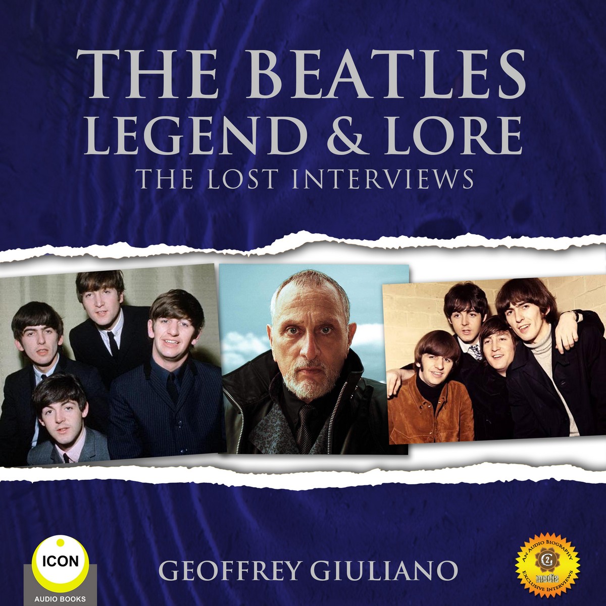 The Beatles Legend & Lore – The Lost Interviews