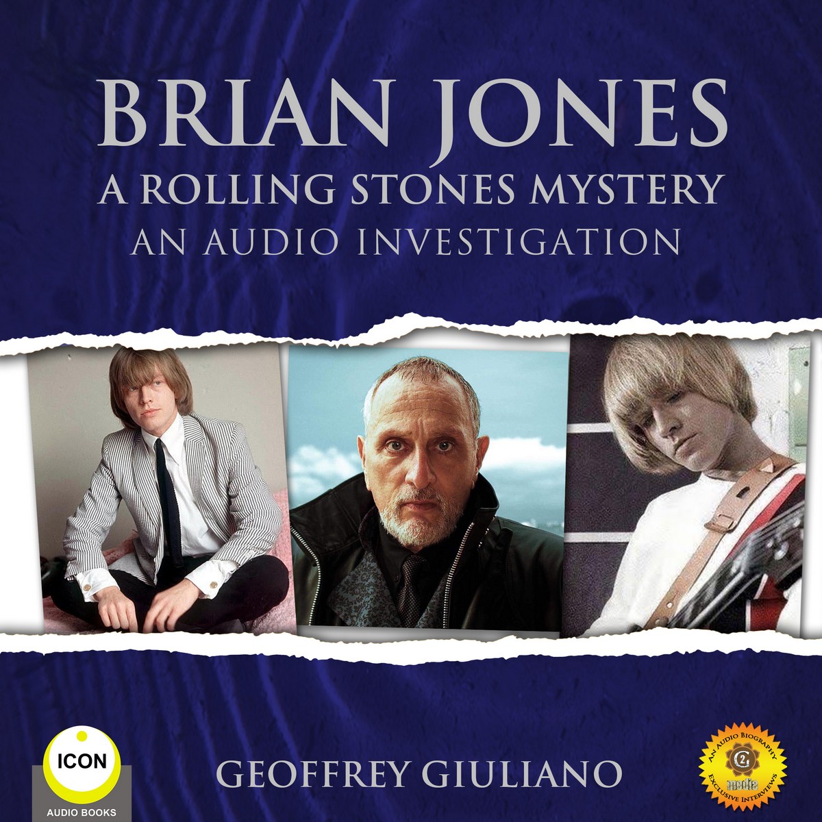 Brian Jones A Rolling Stones Mystery – An Audio Investigation