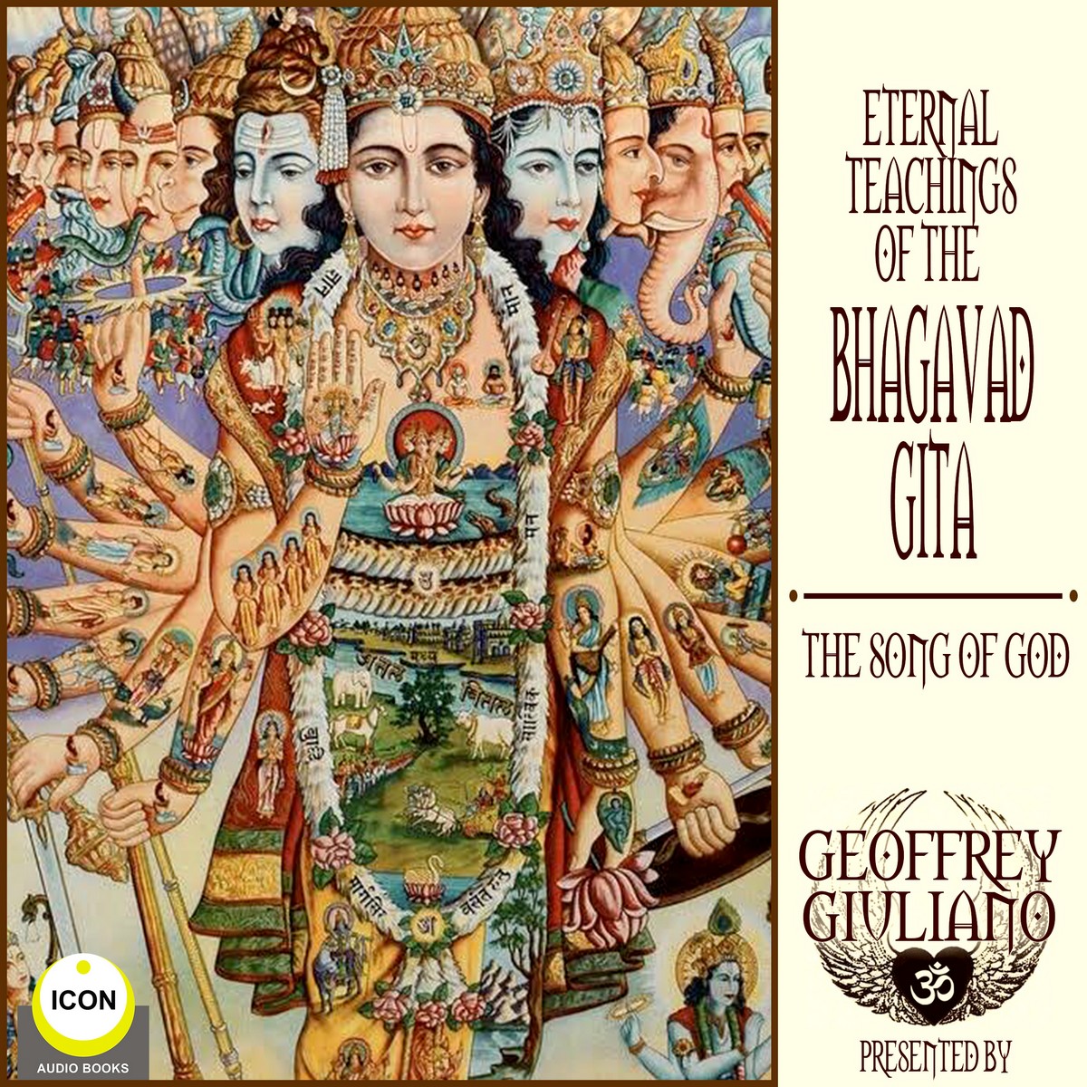 Eternal Teaching of The Bhagavad Gita – The Song Of God
