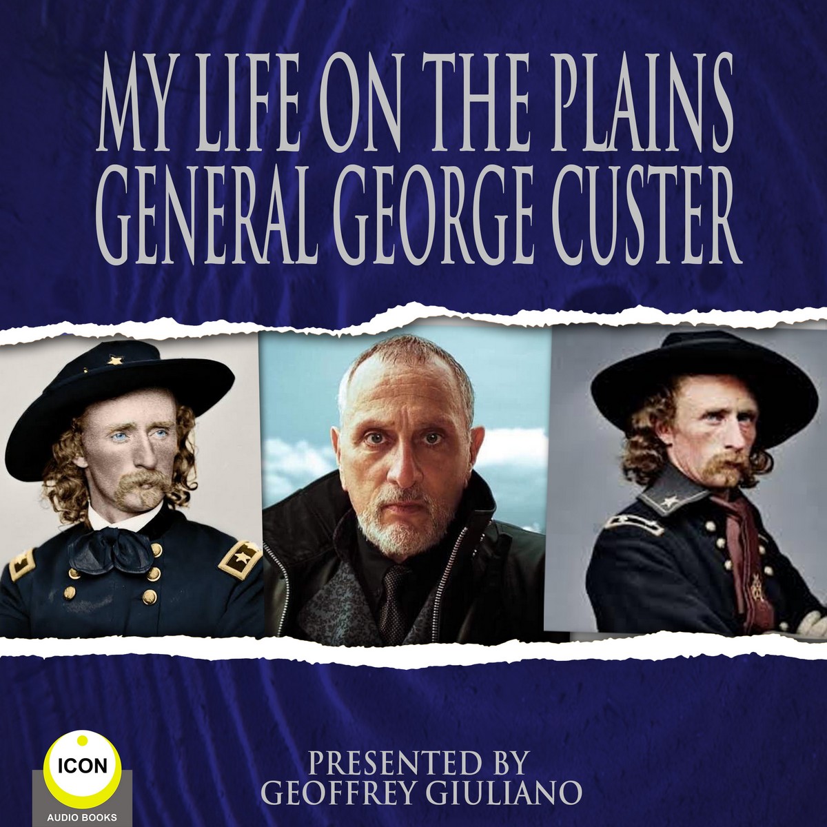 My Life On The Plains General George Custer
