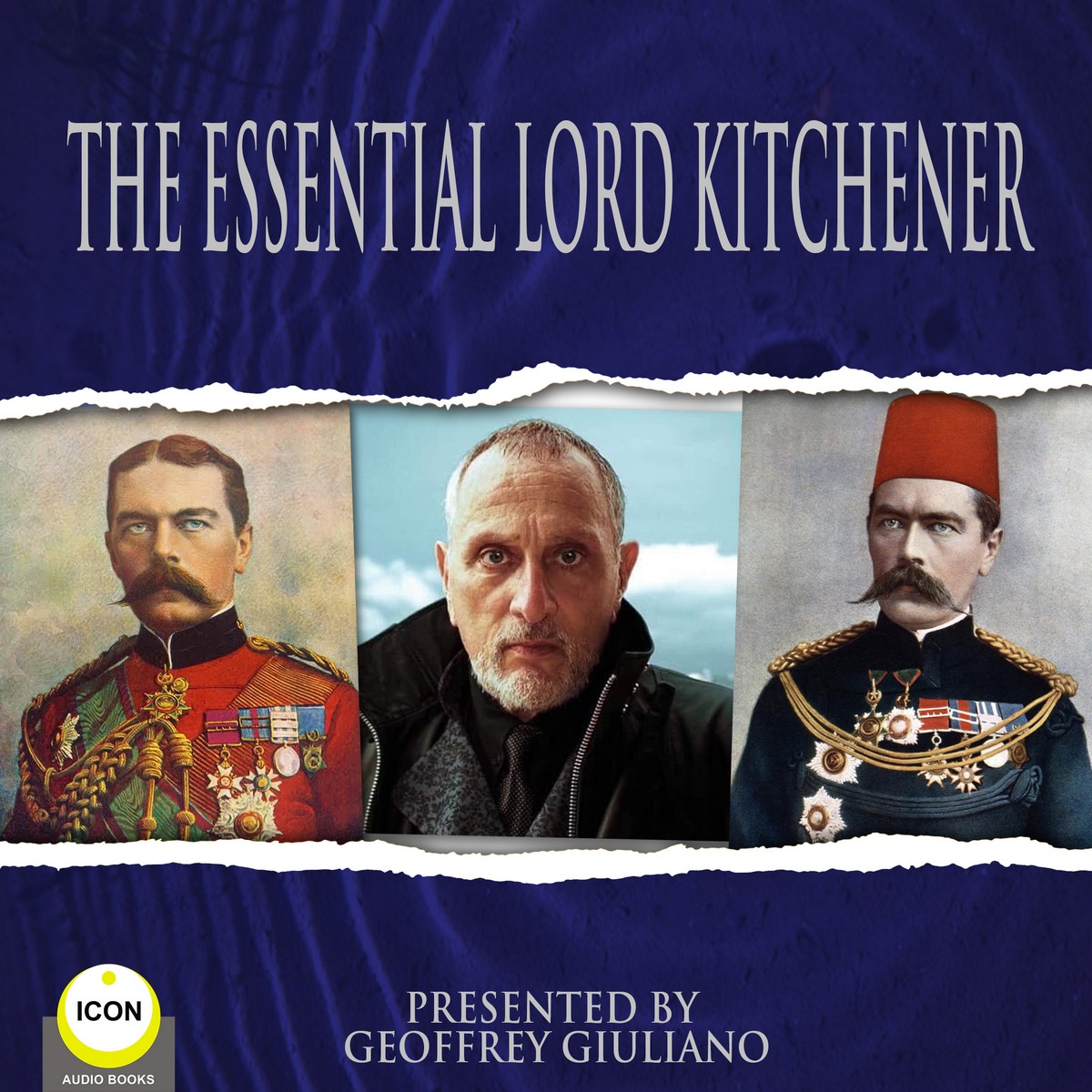 The Essential Lord Kitchener