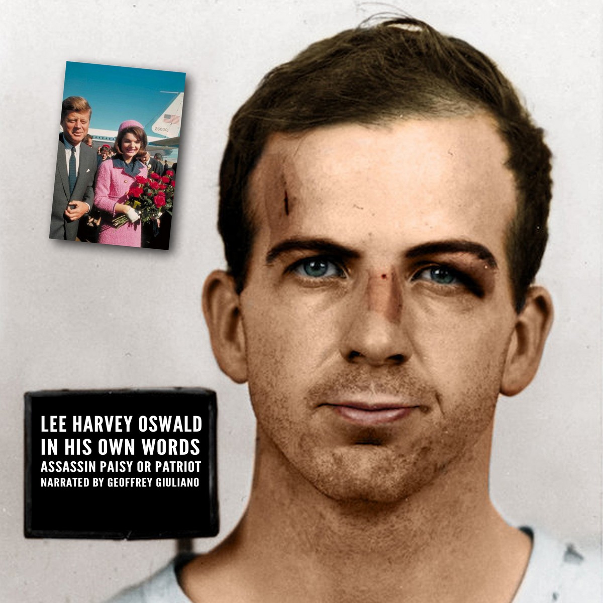 Lee Harvey Oswald – In His Own Words