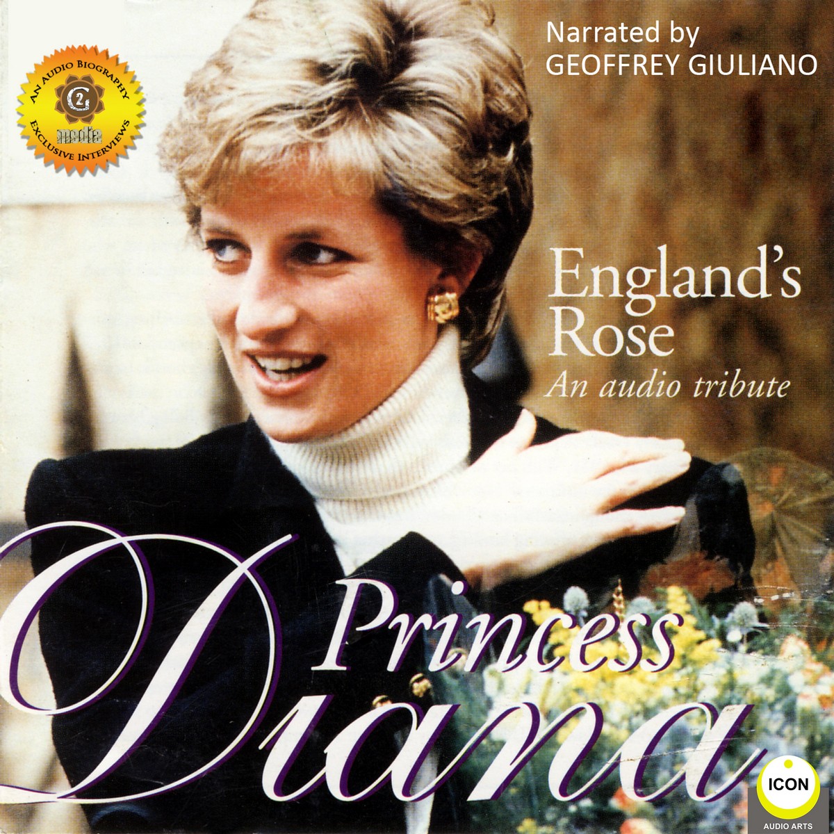 England’s Rose Princess Diana – An Audio Tribute