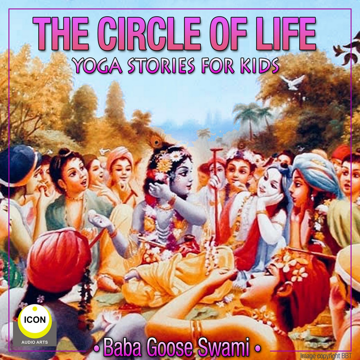 The Circle of Life – Yoga Stories for Kids