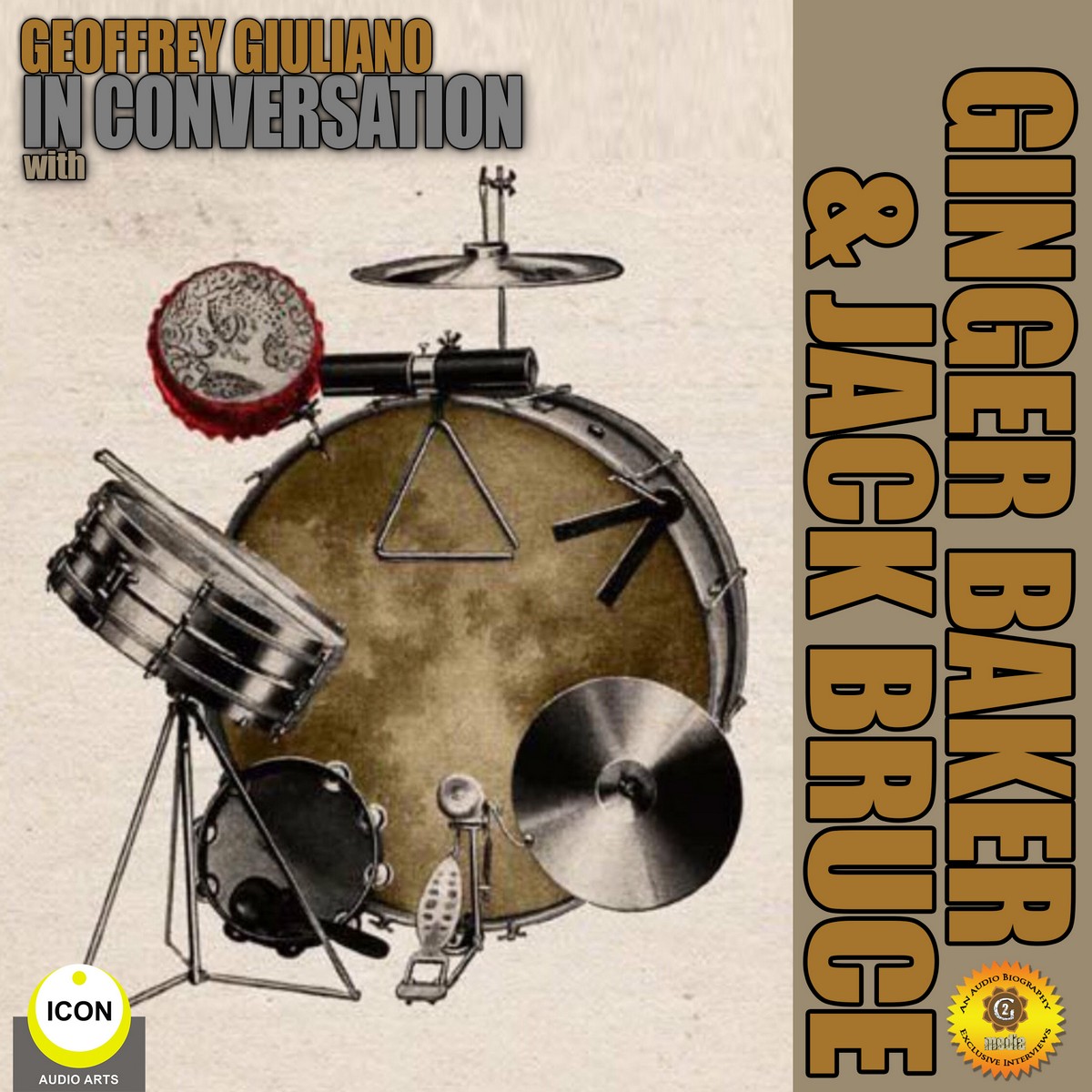 Geoffrey Giuliano’s In Conversation with Ginger Baker & Jack Bruce