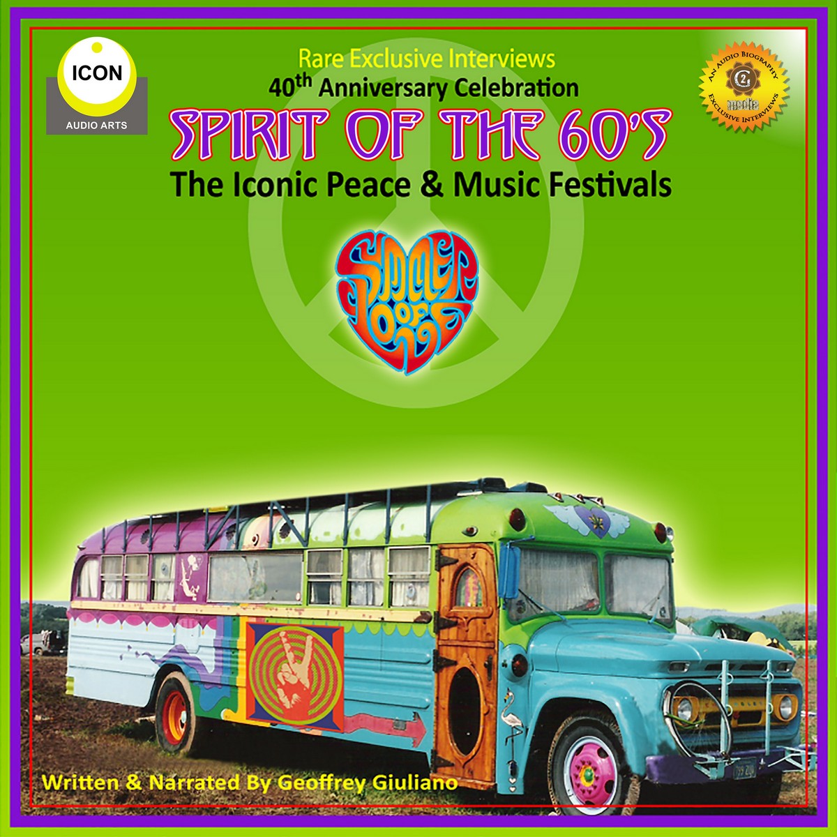 Spirit of the 60s – The Iconic Peace & Music Festivals