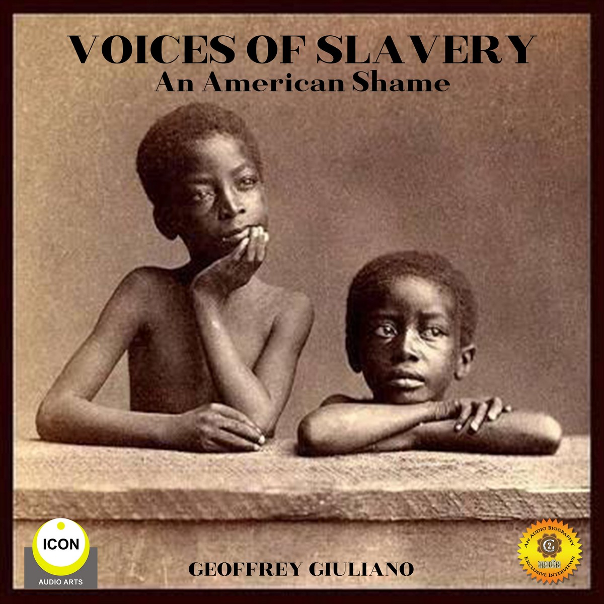 Voices of Slavery – An American Shame