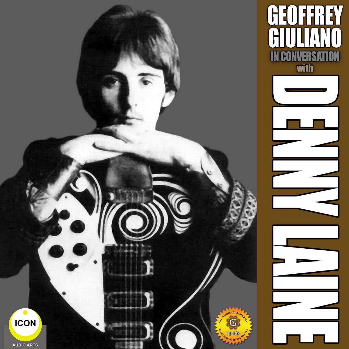 Geoffrey Giuliano’s In Conversation with Denny Laine