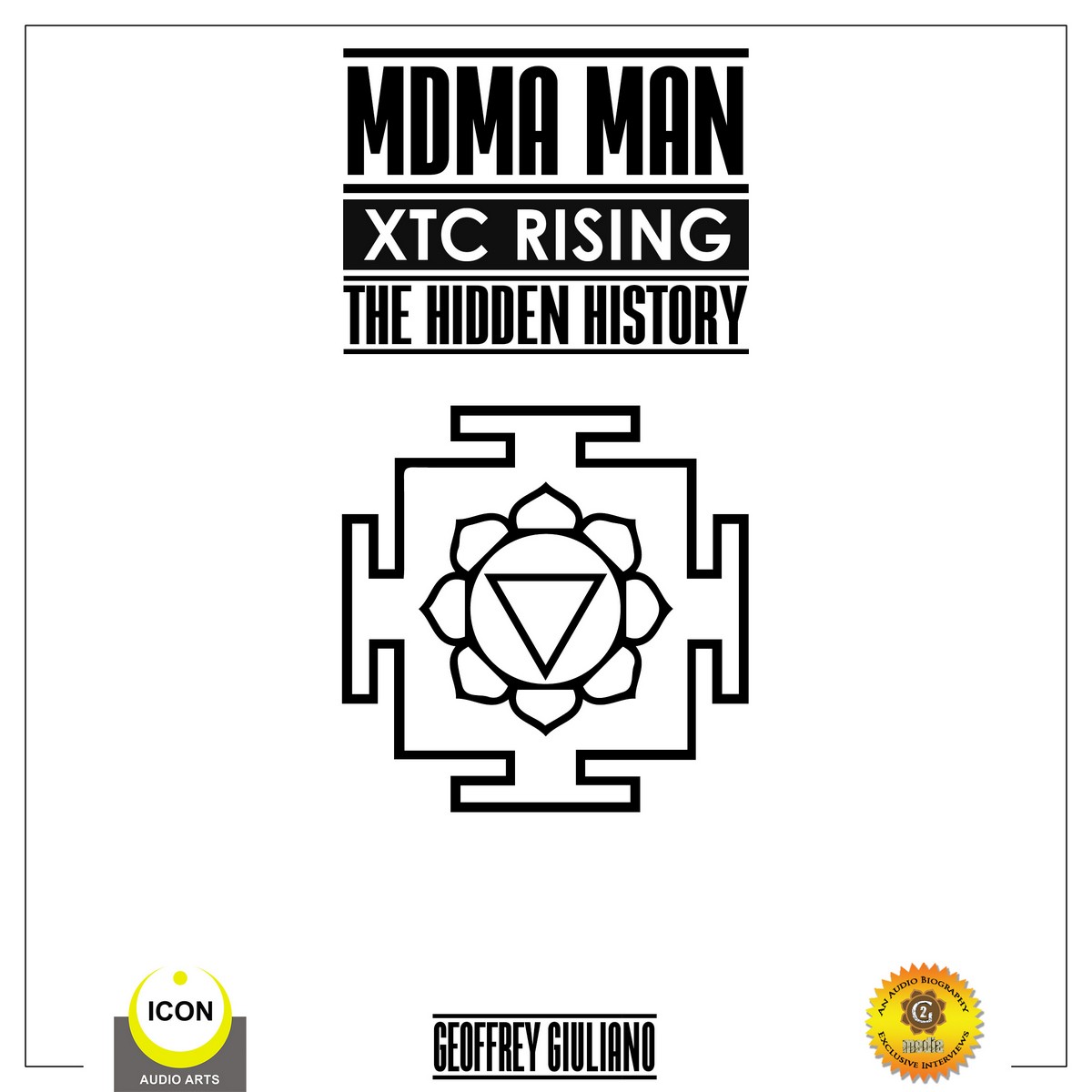 MDMA Man XTC Rising – The Hidden History