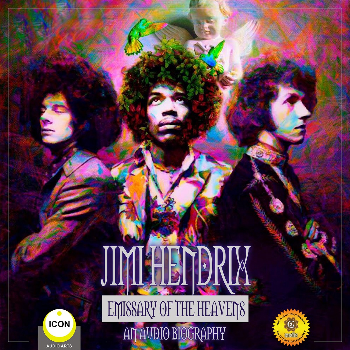 Jimi Hendrix Emissary of the Heavens – An Audio Biography