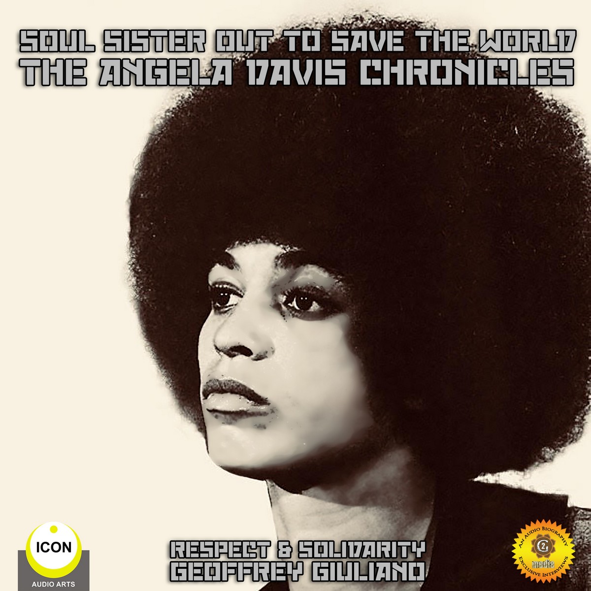Soul Sister out to Save the World – the Angela Davis Chronicles