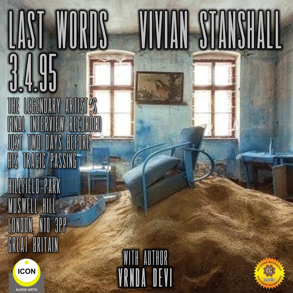 Last Words – Vivain Stanshall 3.4.95