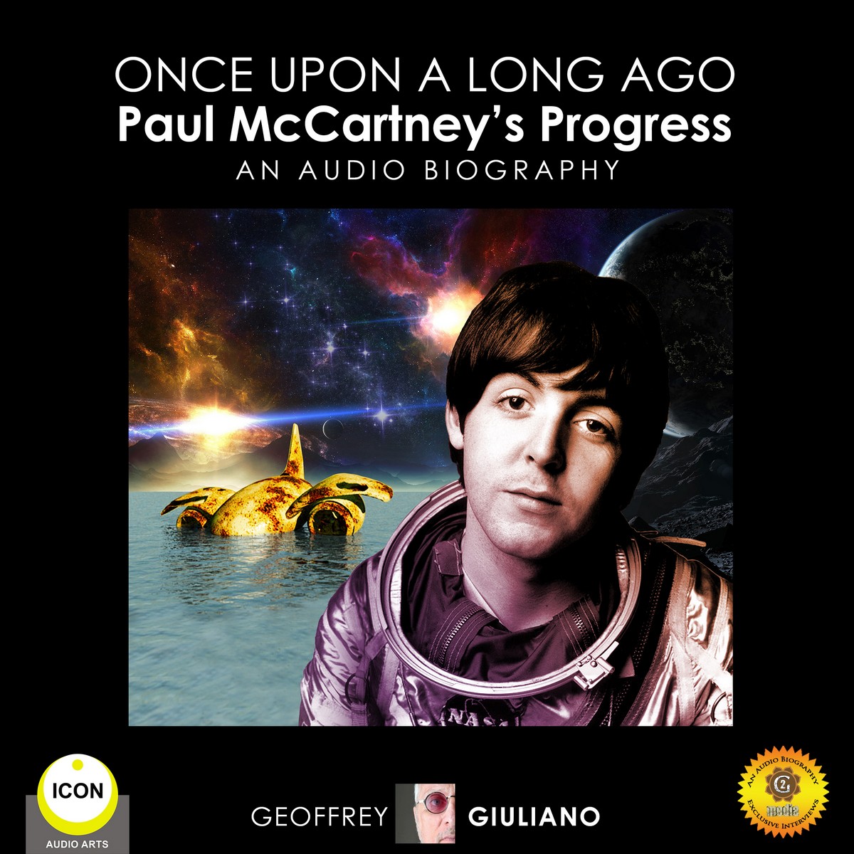Once upon a Long Ago: Paul McCartney’s Progress – An Audio Biography