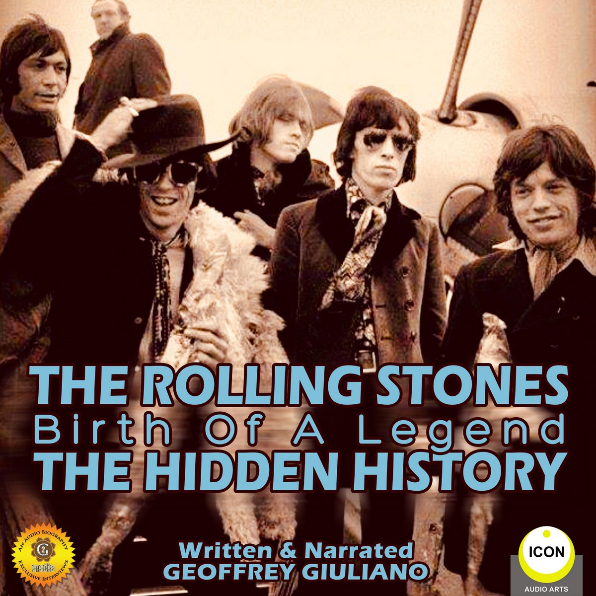 The Rolling Stones: Birth of a Legend – The Hidden History