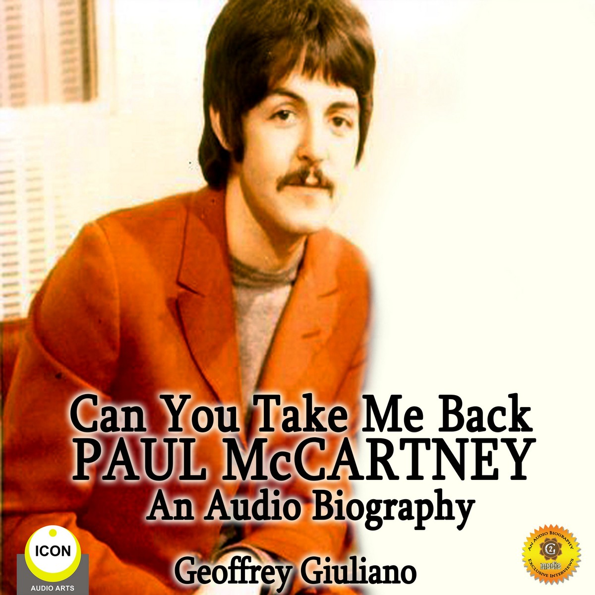 Can You Take Me Back: Paul McCartney – An Audio Biography