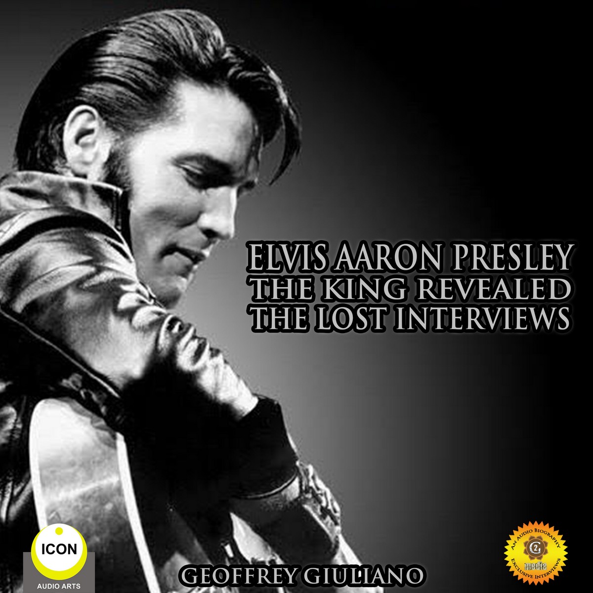 Elvis Aaron Presley: The King Revealed – The Lost Interviews