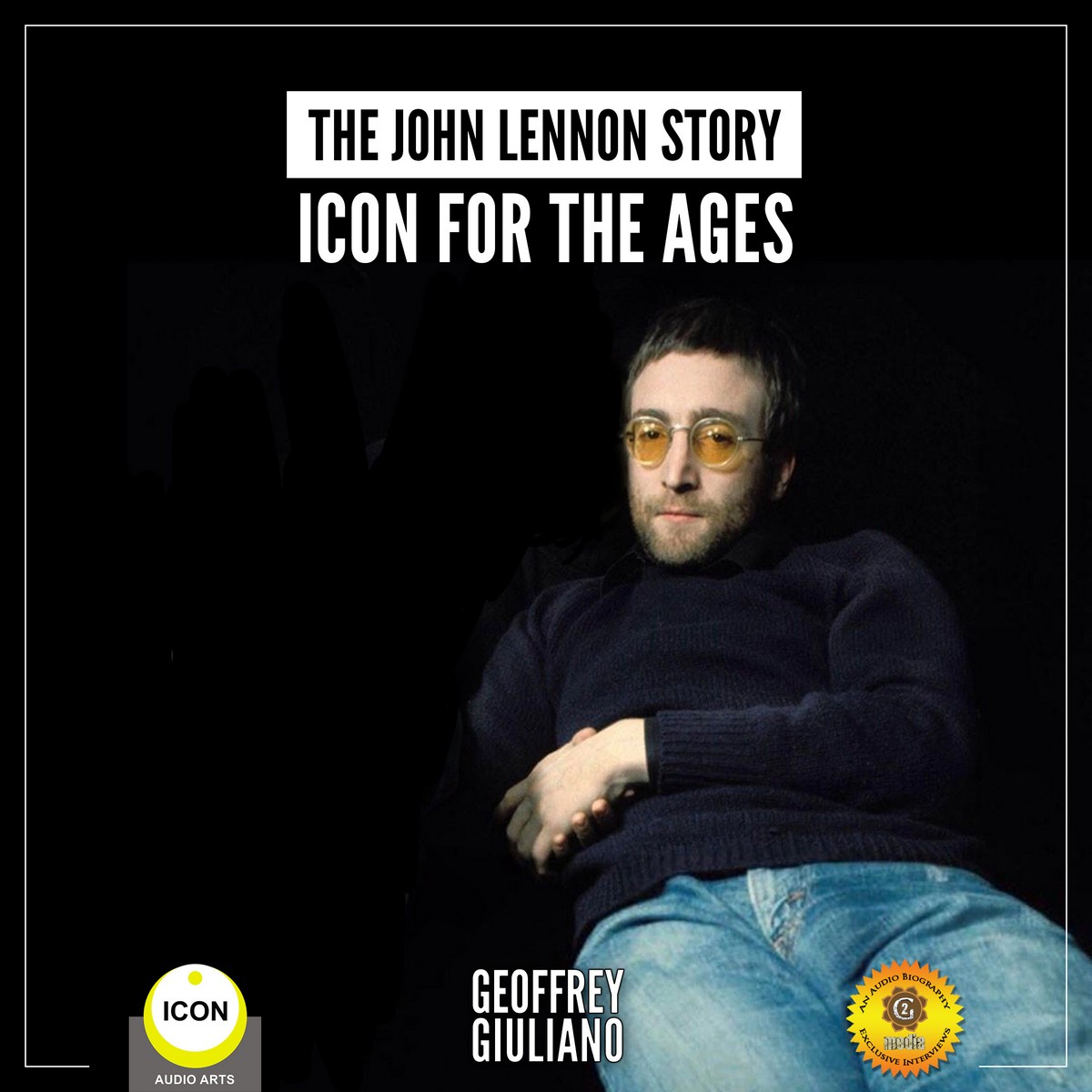 The John Lennon Story – Icon for the Ages