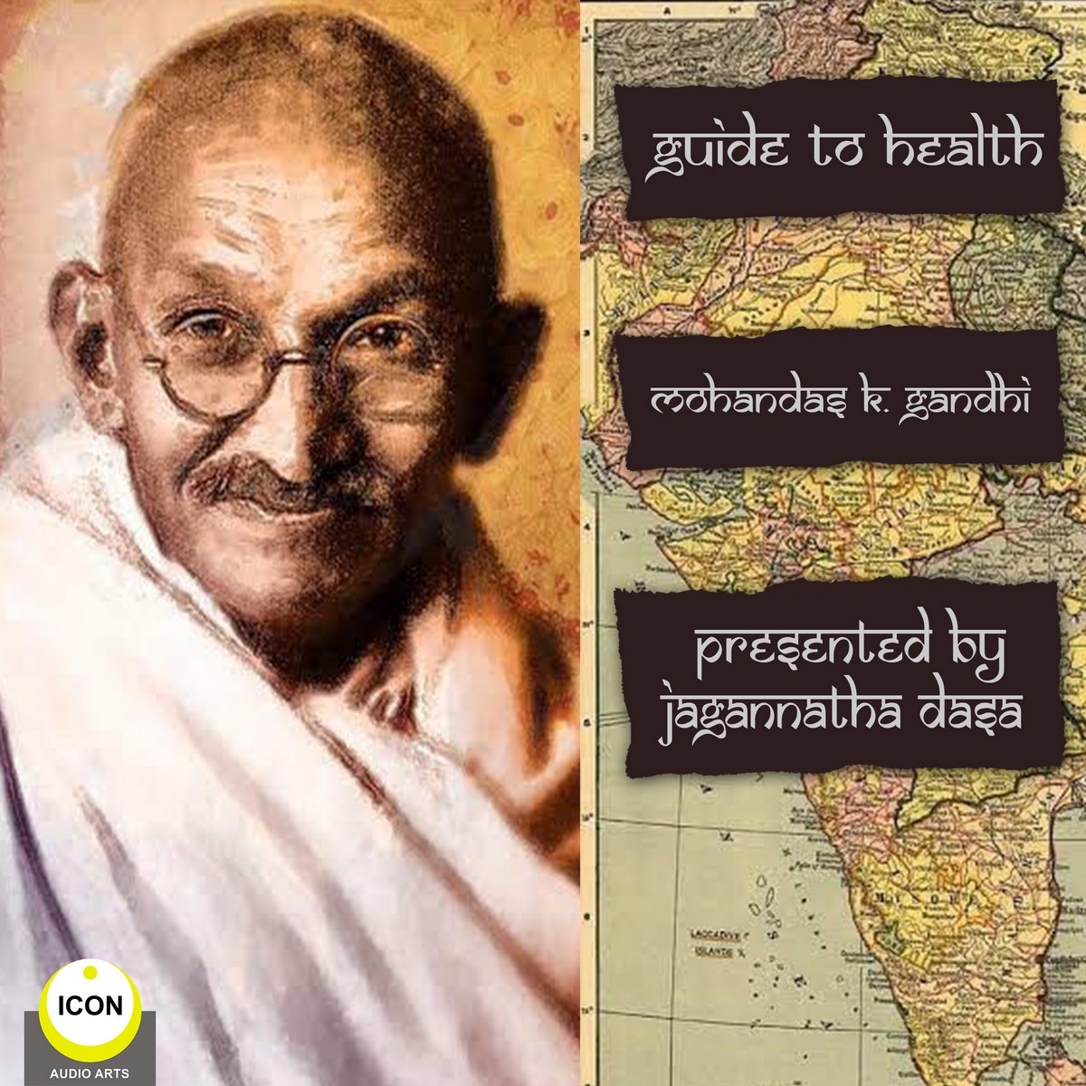 Guide To Health Mohandas K. Gandhi