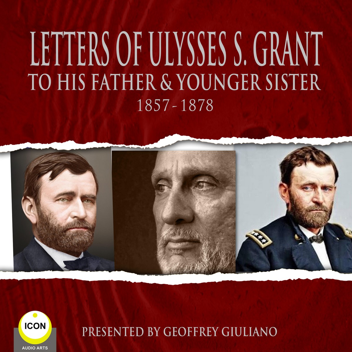 Letter Of Ulysses S. Grant To His Father & Younger Sister 1857-1878