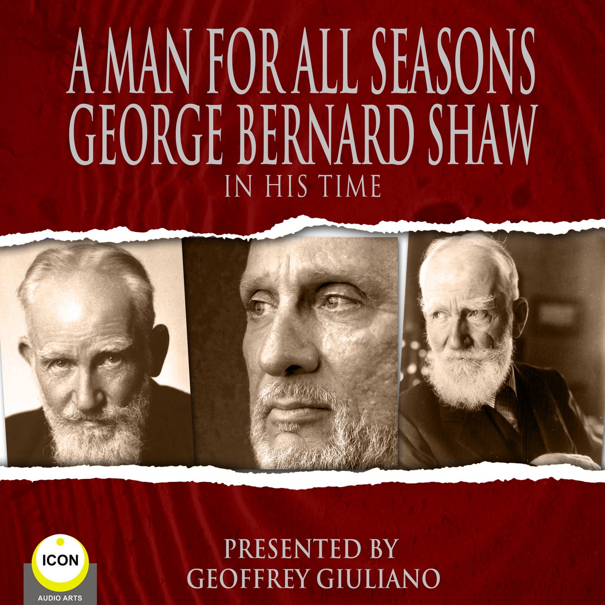 A Man For All Seasons – George Bernard Shaw In His Time