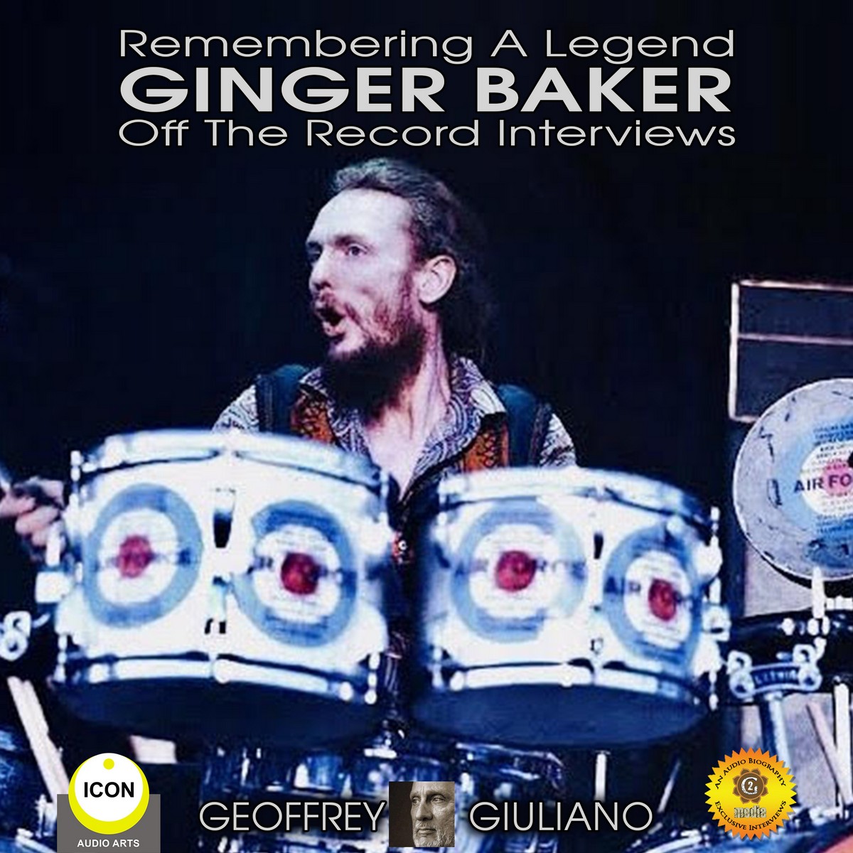 Remembering The Legend Ginger Baker Off The Record Interviews