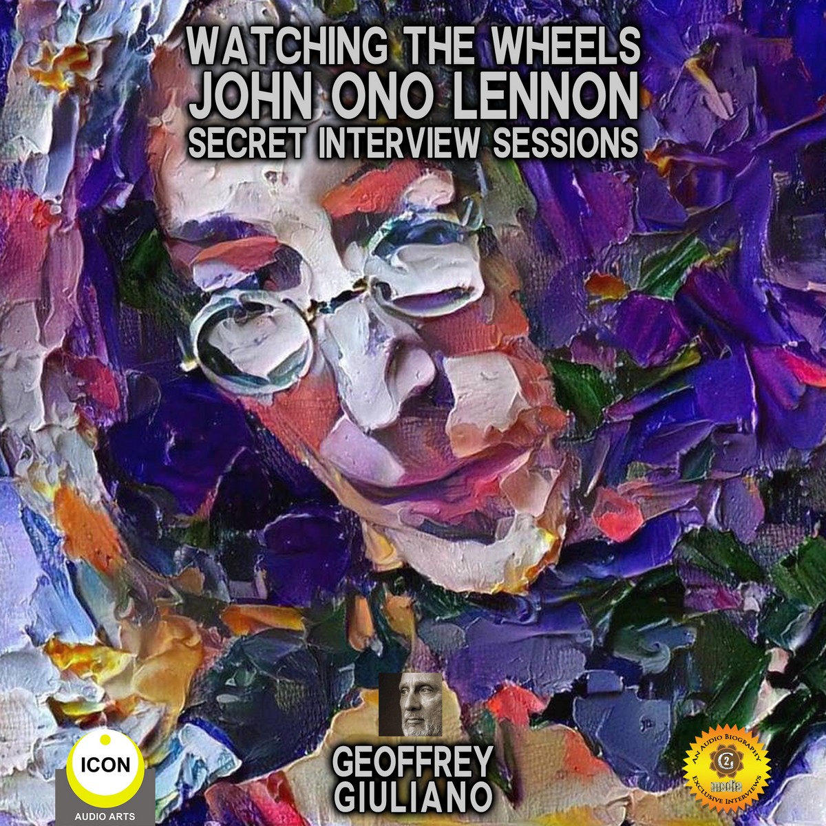 Watching The Wheels John Ono Lennon – Secret Interview Sessions
