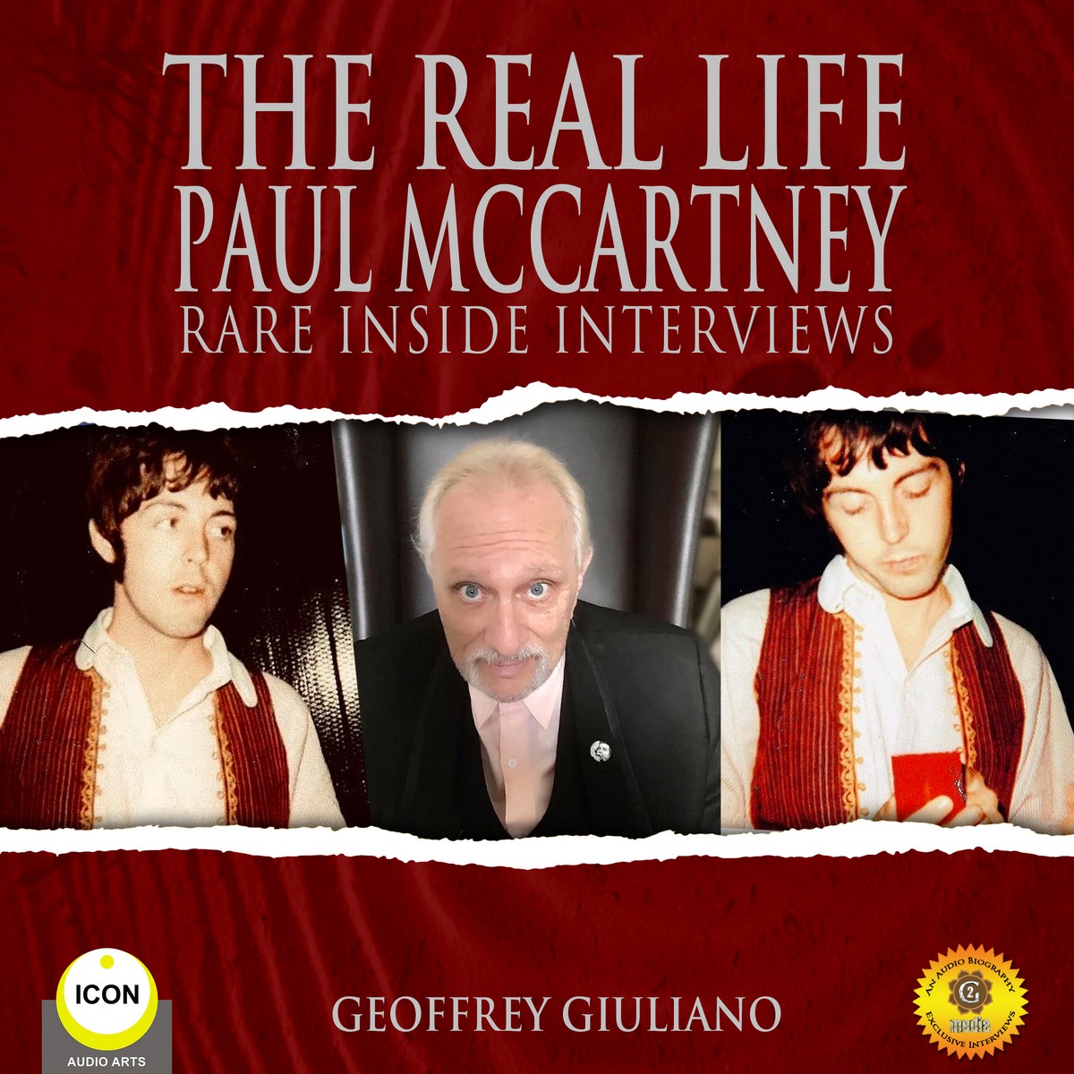The Real Life Paul McCartney – Rare Inside Interviews