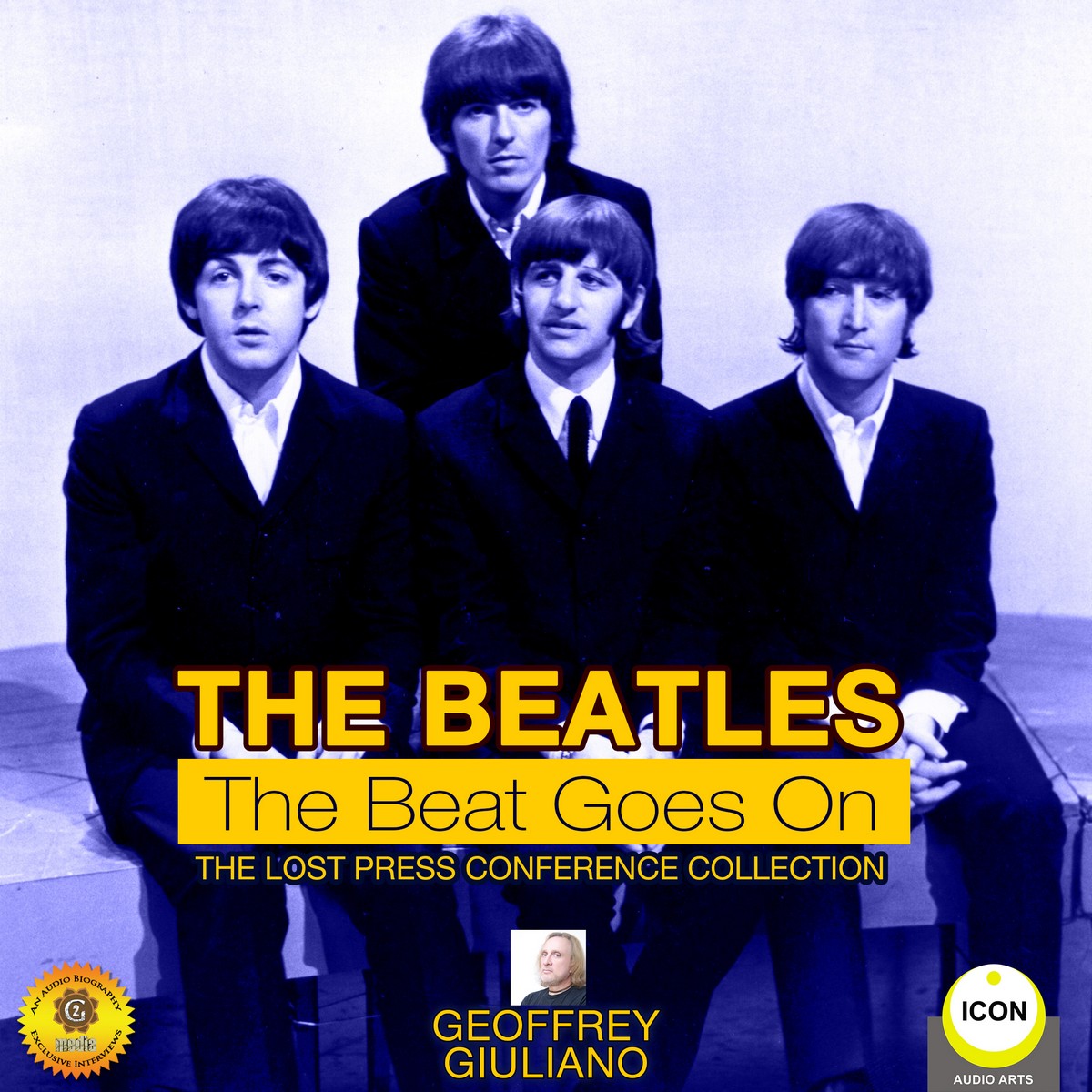 The Beatles The Beat Goes On – The Lost Press Conference Collection