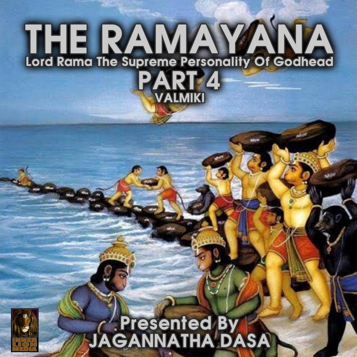 The Ramayana Lord Rama The Supreme Personality Of Godhead – Part 4