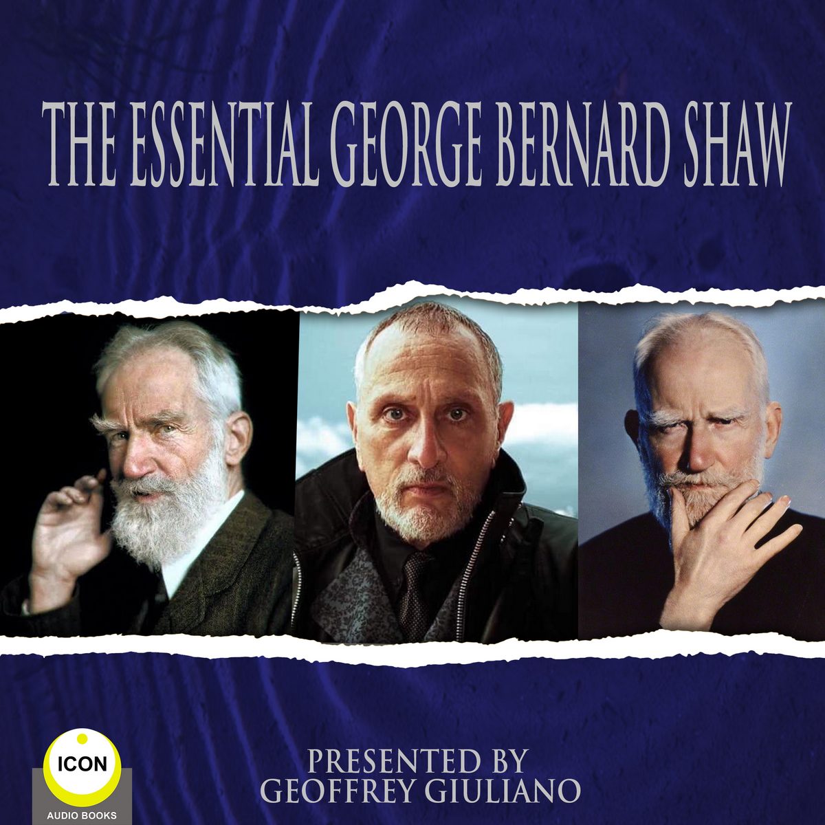 The Essential George Bernard Shaw
