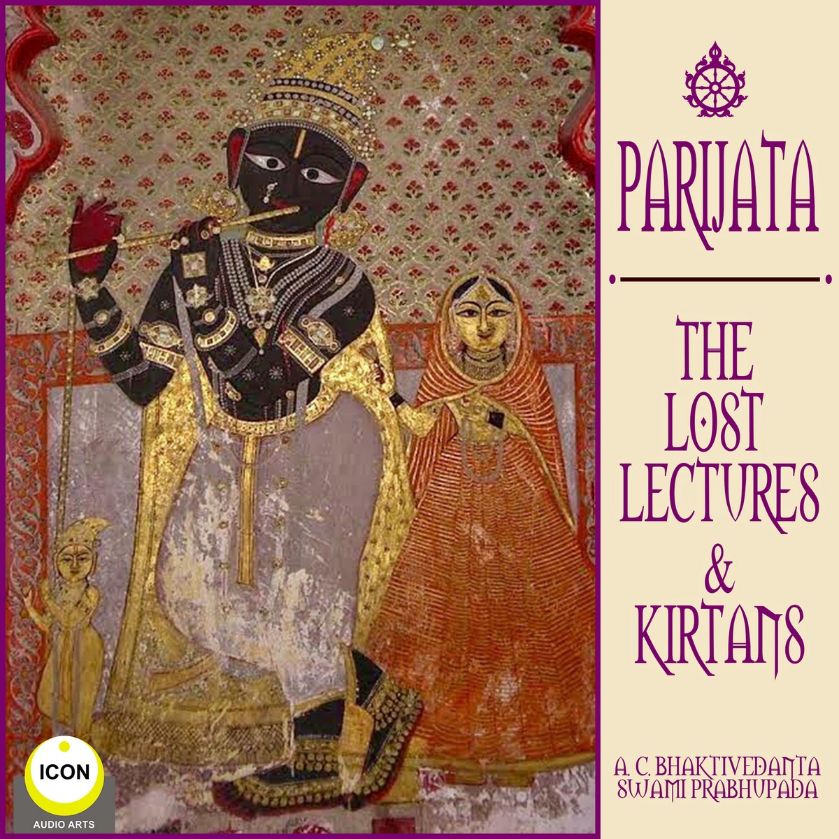 Parijata The Lost Lectures & Kirtans