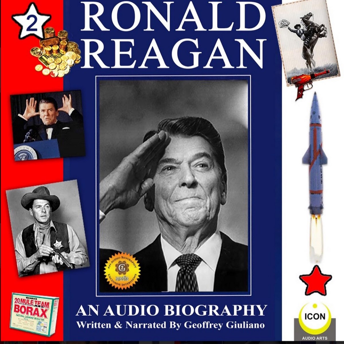 Ronald Reagan; An Audio Biography #2