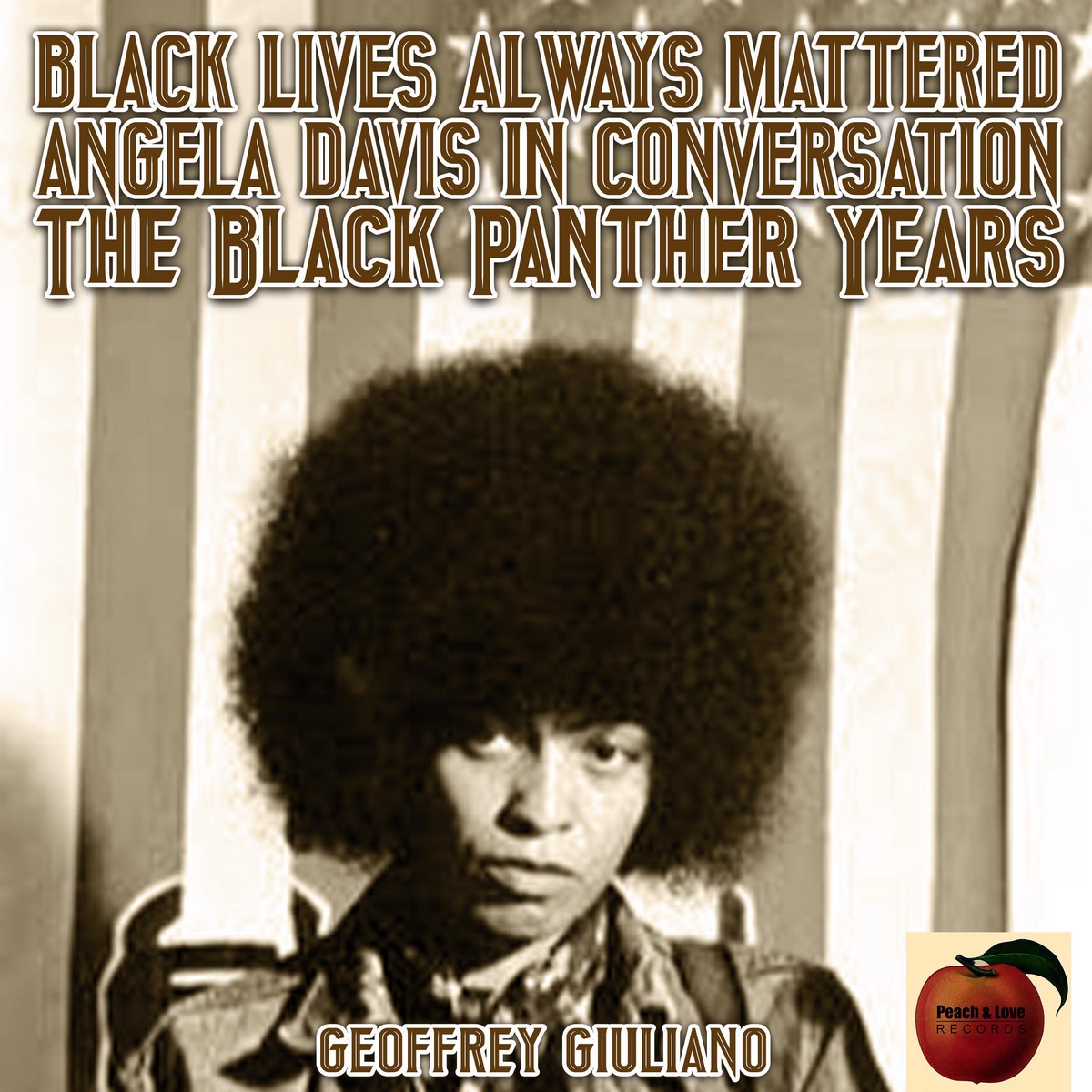 Black Lives Always Mattered; Angela Davis in Conversation; The Black Pnather Years