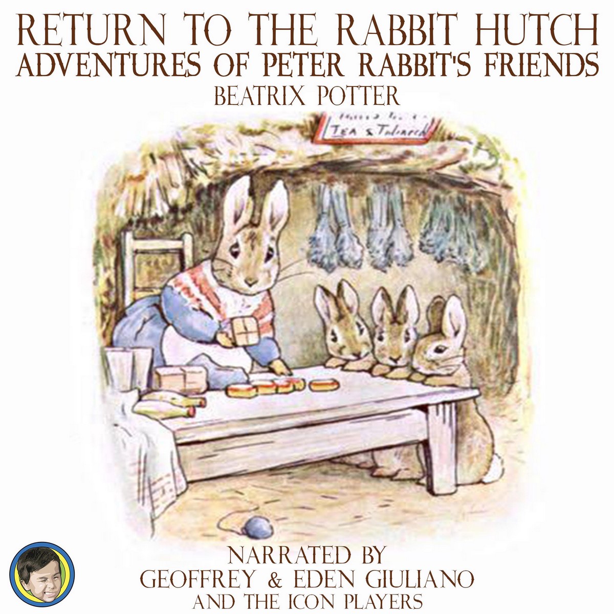 Return to the Rabbit Hutch; Adventures of Peter Rabbit’s Friends