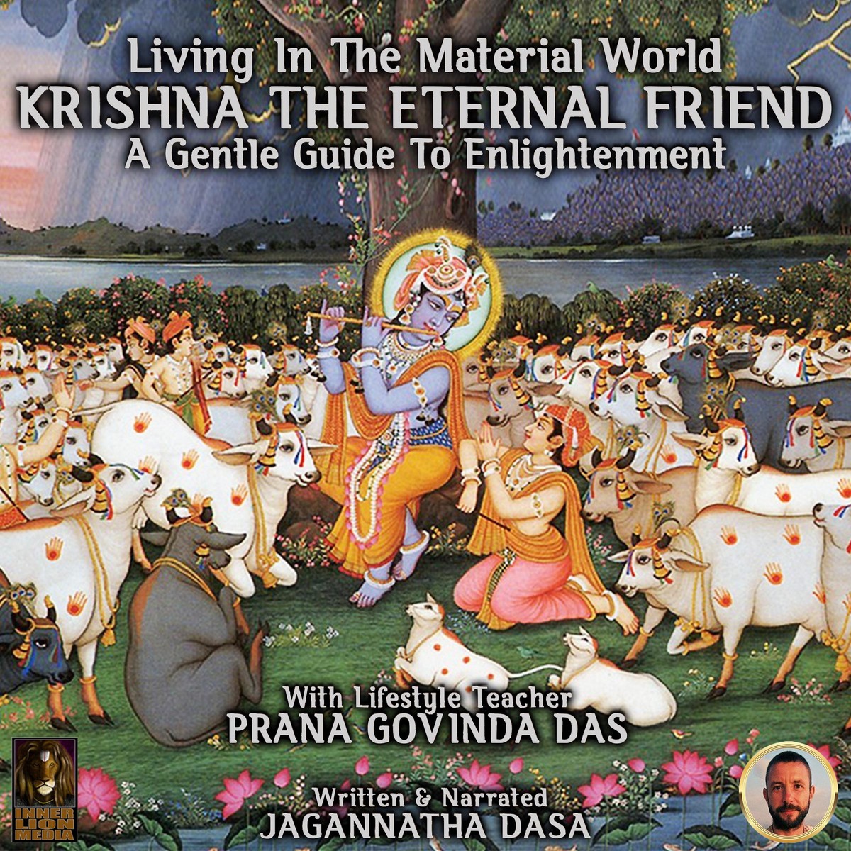 Living In The Material World Krishna The Eternal Friend