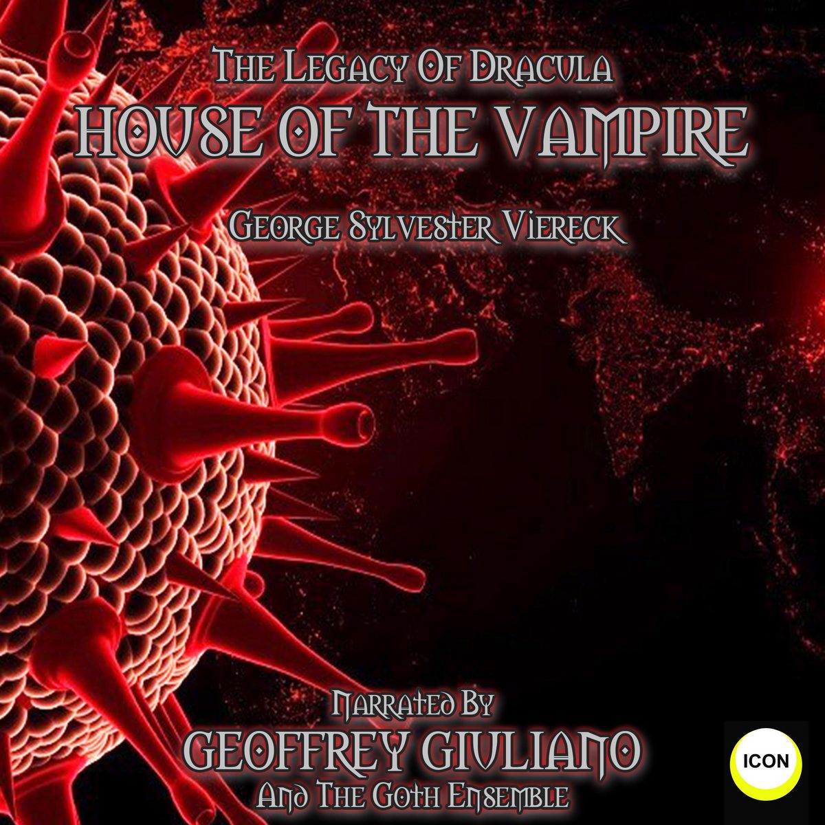 The Legacy Of Dracula – House Of The Vampire