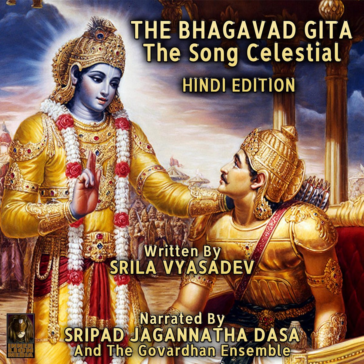 The Bhagavad Gita The Song Celestial Hindi Edition