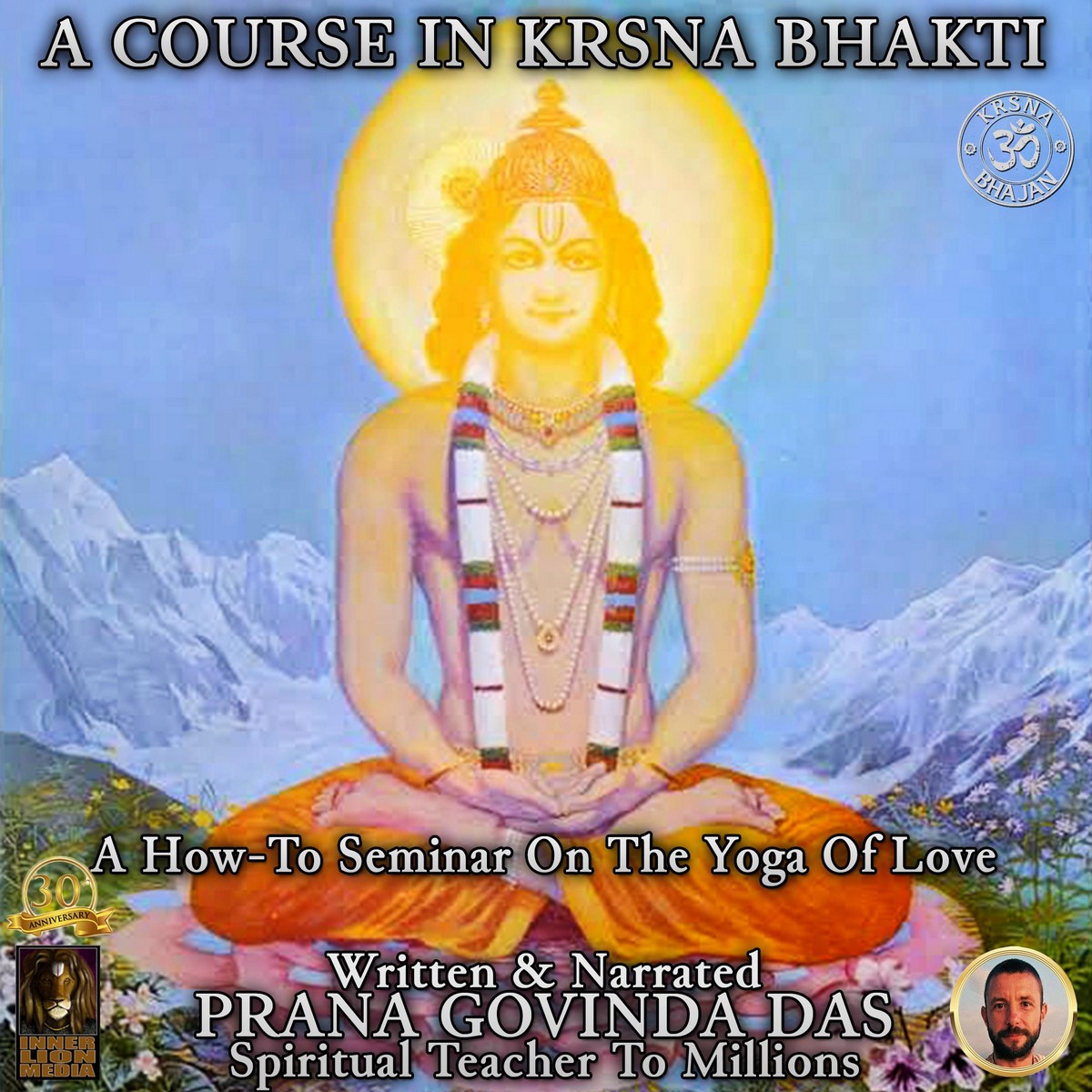 A Course In Krsna Bhakti
