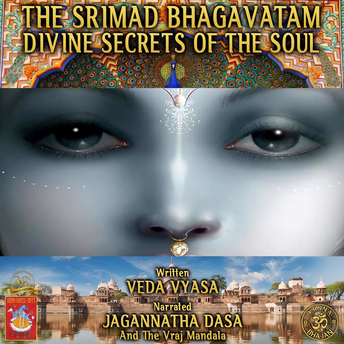 The Srimad Bhagavatam Divine Secrets Of The Soul
