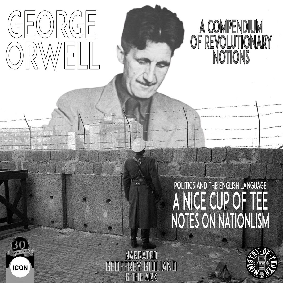 A Compendium Of Revolutionary Notions – Politics And The English Language A Nice Cup Of Tee